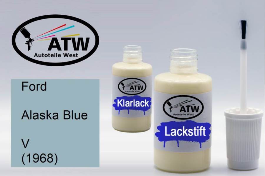 Ford, Alaska Blue, V (1968): 20ml Lackstift + 20ml Klarlack - Set, von ATW Autoteile West.